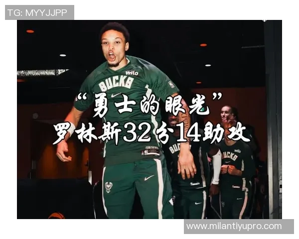 罗林斯狂砍32分6篮板14助攻创生涯新高助球队奋战尽力局