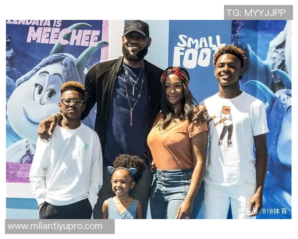 勒布朗分享与妻子同居的独特体验与家庭背景的深刻联系