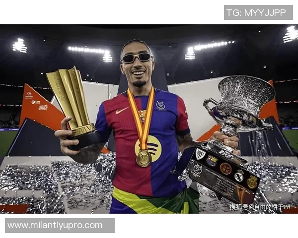 拉菲尼亚在蒙锥克球场参与43球即将回归诺坎普助力巴萨再创辉煌